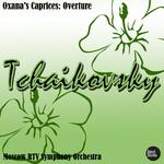 Tchaikovsky: Oxana's Caprices: Overture专辑