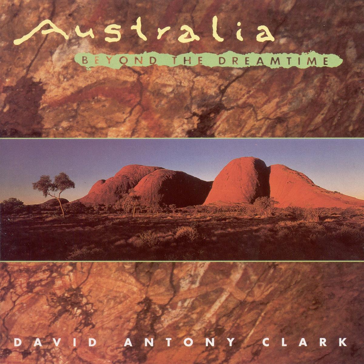 Australia Beyond the Dreamtime