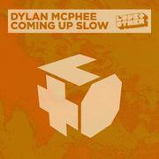 Coming Up Slow