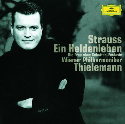 Strauss: Ein Heldenleben, Symphonic Fantasy from "Die Frau ohne Schatten"