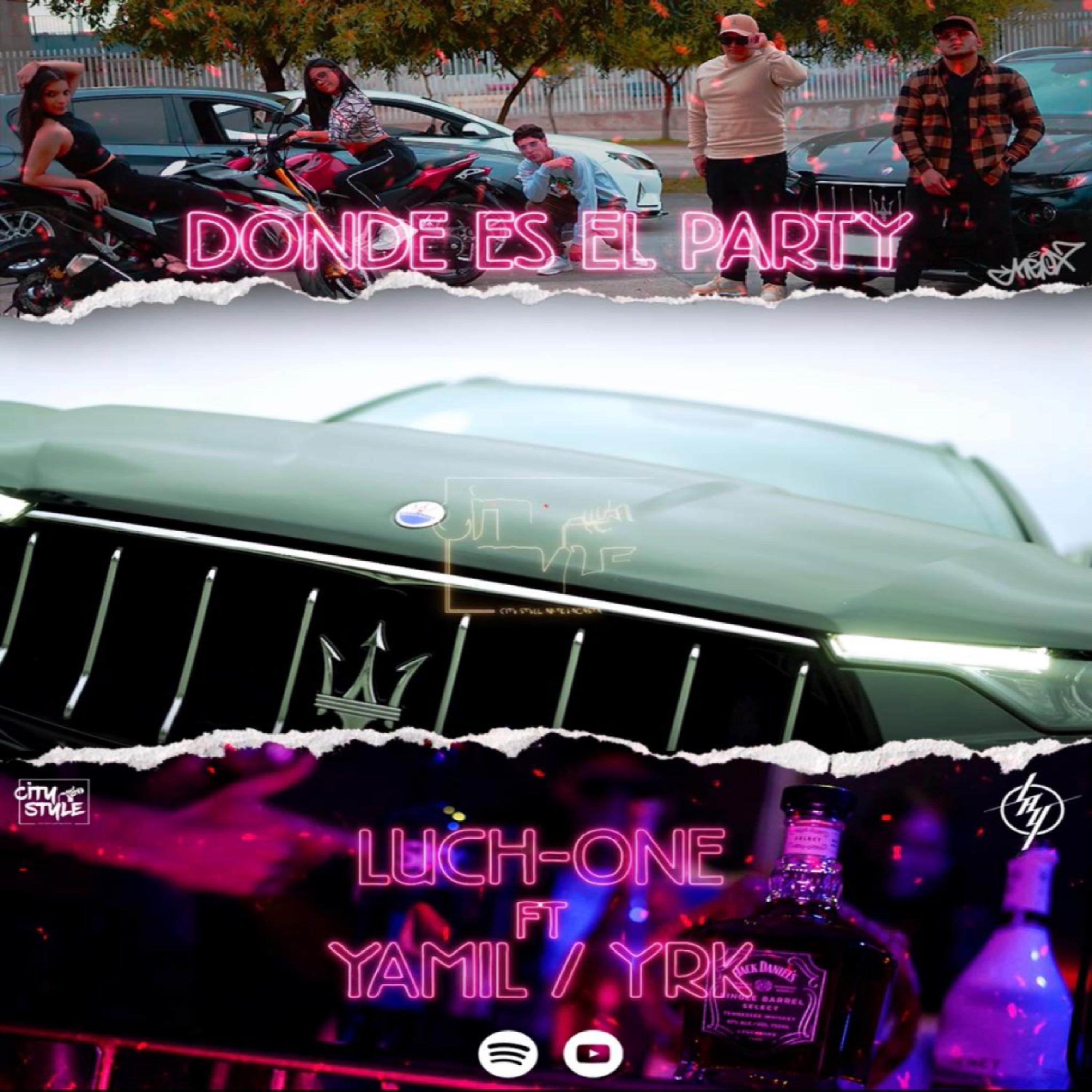 Donde es el Party (feat. Yamil & Yrk)