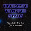 Graffiti6 - Stare Into The Sun (Vocal Version)专辑