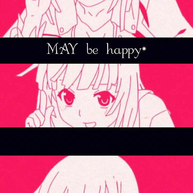 MAY be happy*专辑