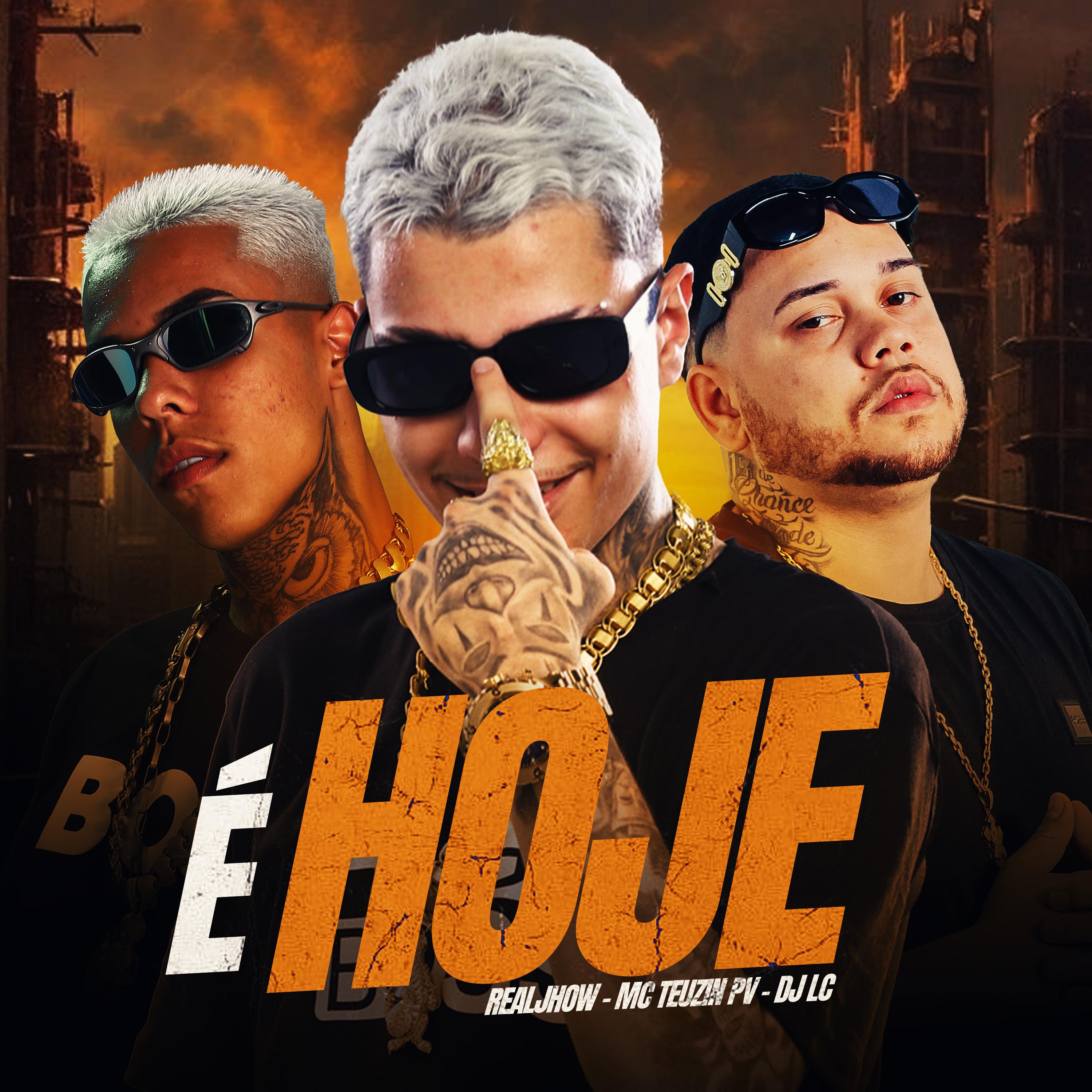 Real Jhow - É Hoje