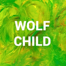 WOLF CHILD