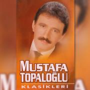 Mustafa Topaloğlu Klasikleri