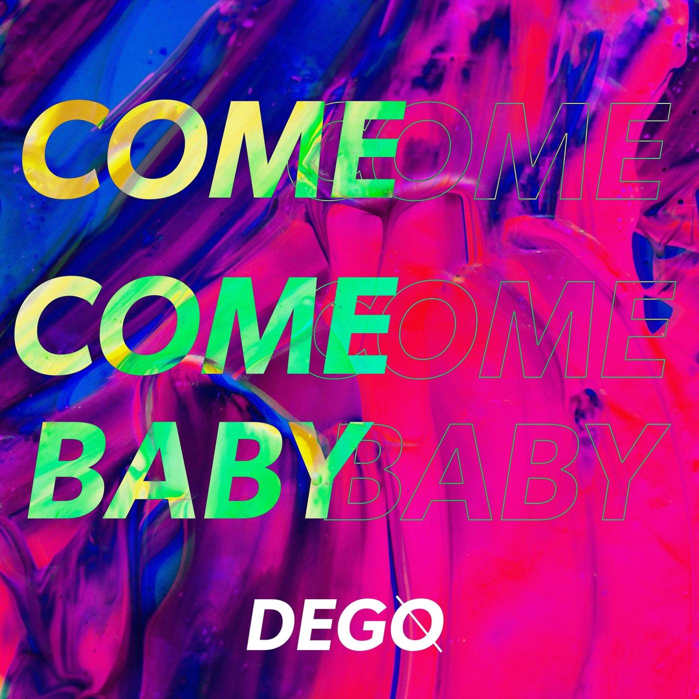 Come Come Baby