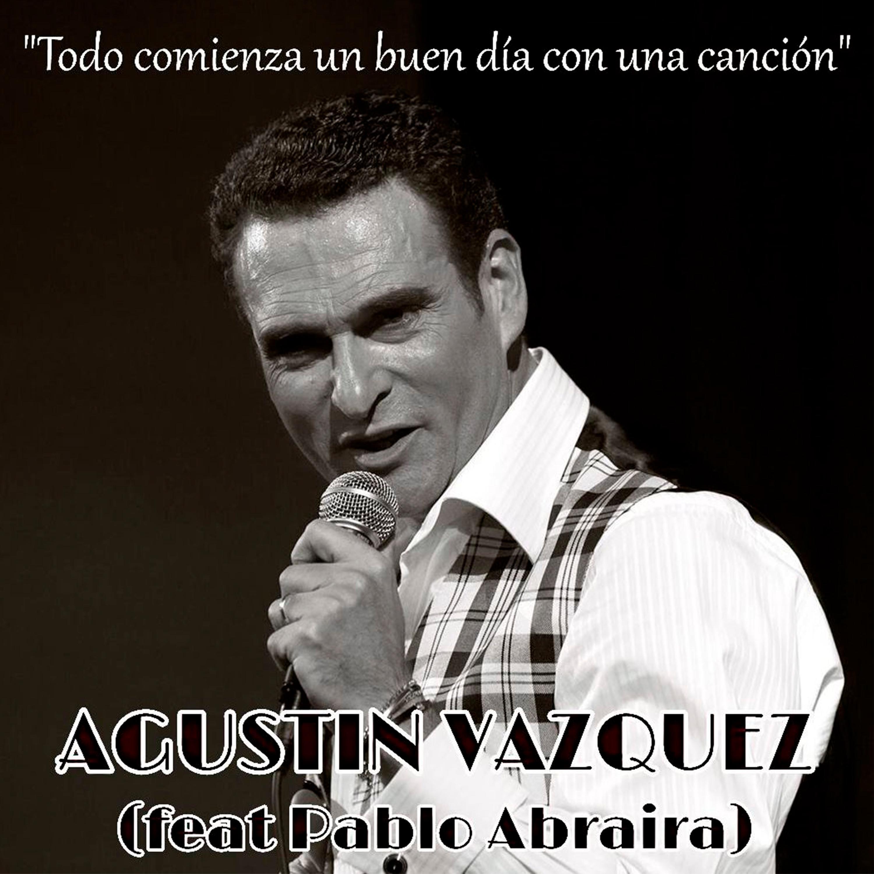 Todo comienza un buen día con una canción (feat. Pablo Abraira)