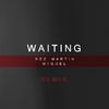 NEZ MARTIN - Waiting (Remix)