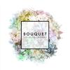 Bouquet专辑