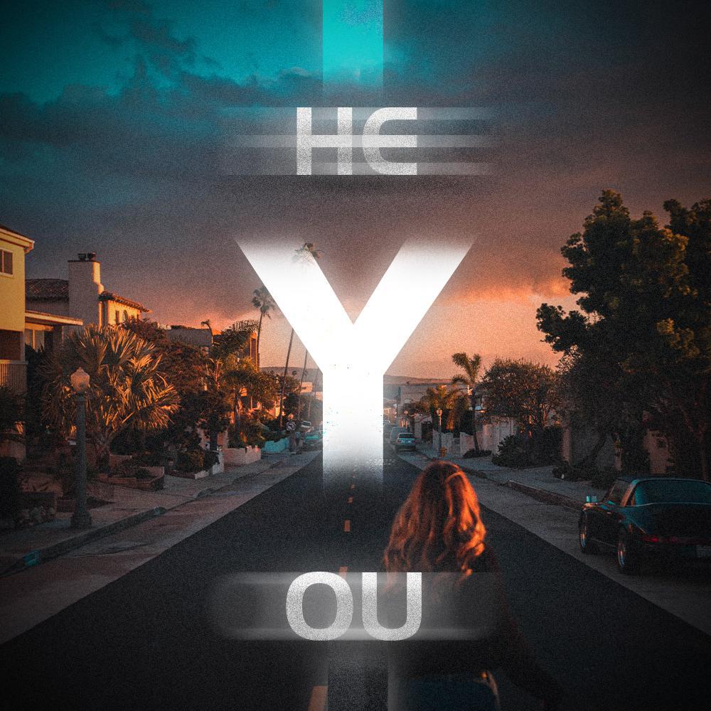hey you