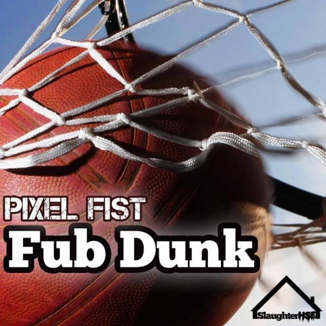 Fub Dunk 