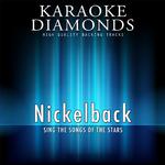 The Best Songs of Nickelback (Karaoke Version)专辑