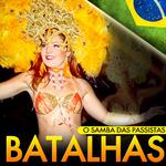 O Samba das Passistas. Batalhas专辑