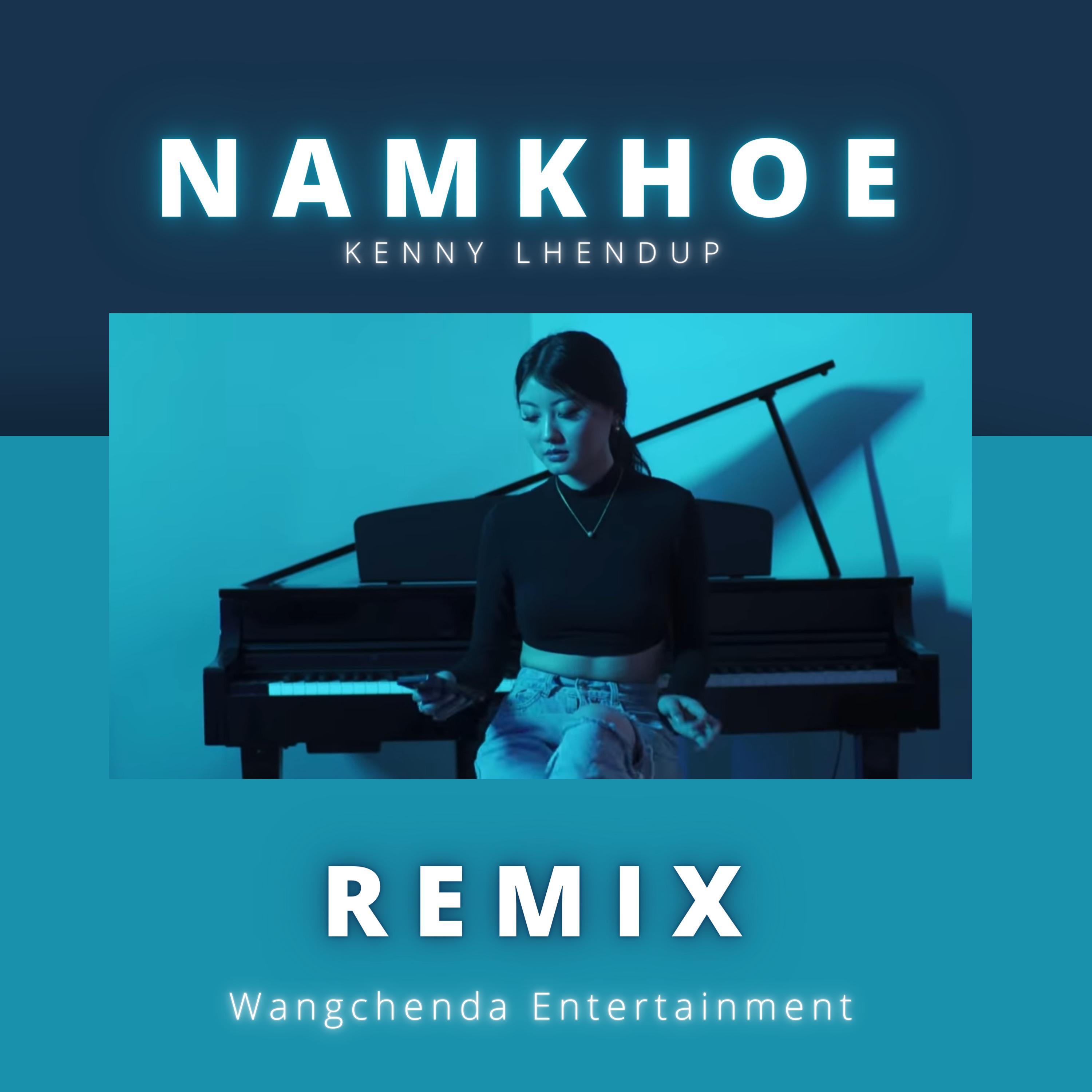 NAMKHOE (WangChenDa Entertainment Remix)