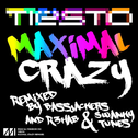 Maximal Crazy Remixes