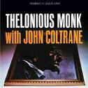 Thelonious Monk with John Coltrane专辑