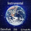 Dj Frieda Mix 2(Instrumental) Eletro Funk