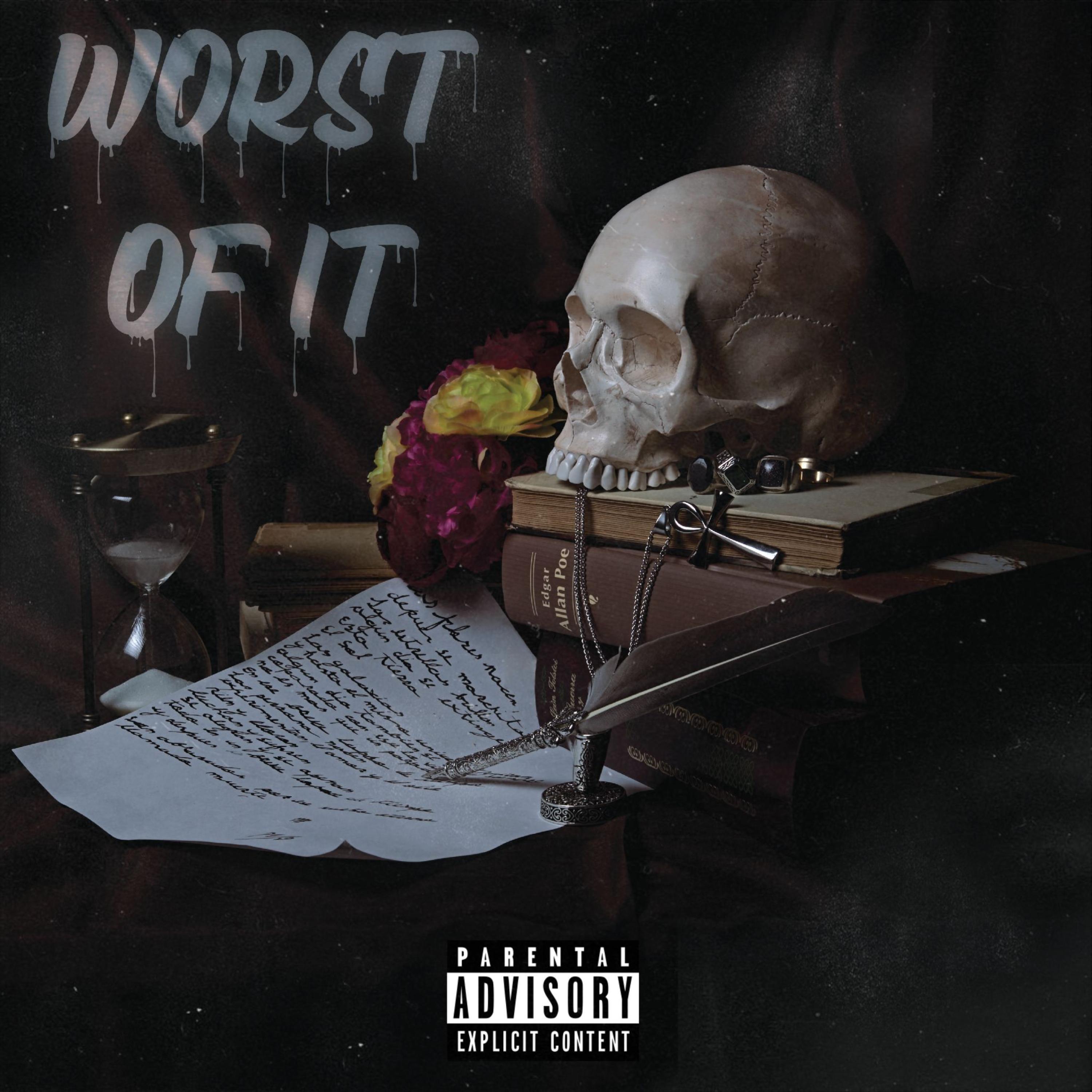 Worst Of It (feat. Wayne Berry)