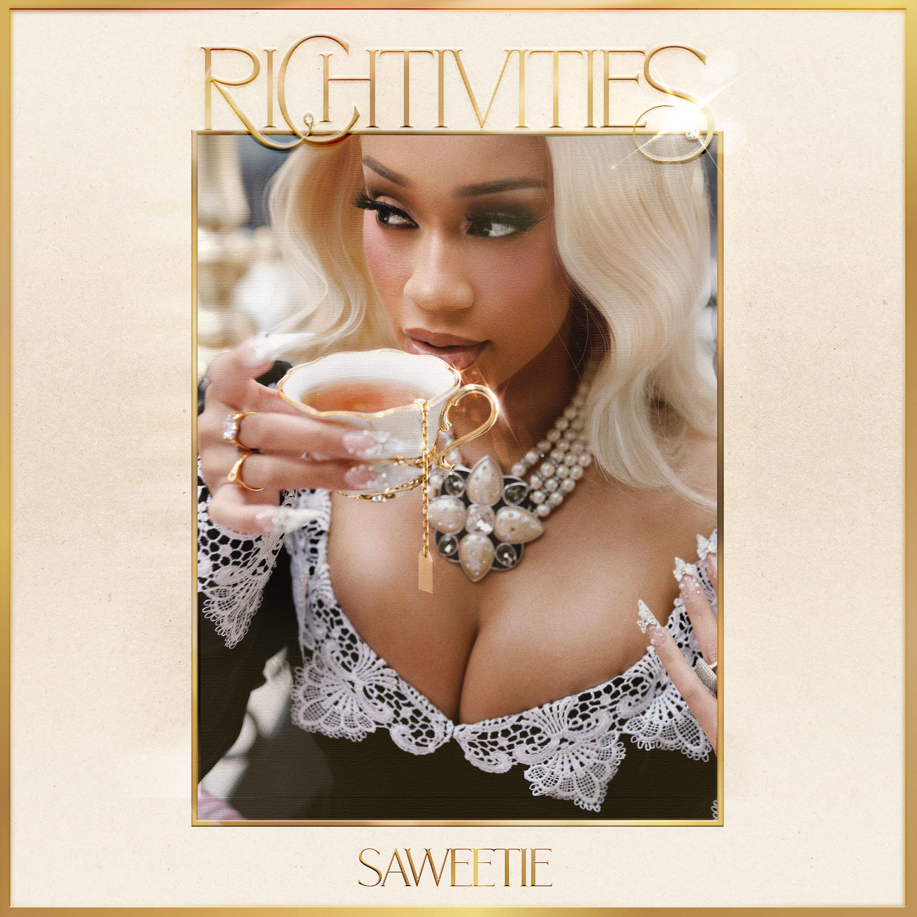 Saweetie - Richtivities (Extended Intro)