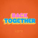 Back Together专辑