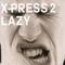 Lazy 2008专辑