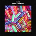Pills N Thrills专辑