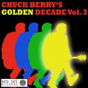 Chuck Berry's Golden Decade, Vol. 3专辑