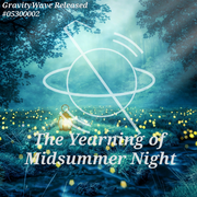 The Yearning of Midsummer Night