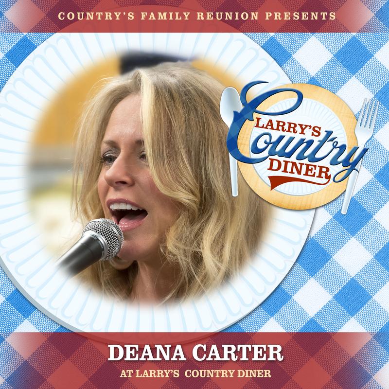 Deana Carter at Larry’s Country Diner (Live / Vol. 1)