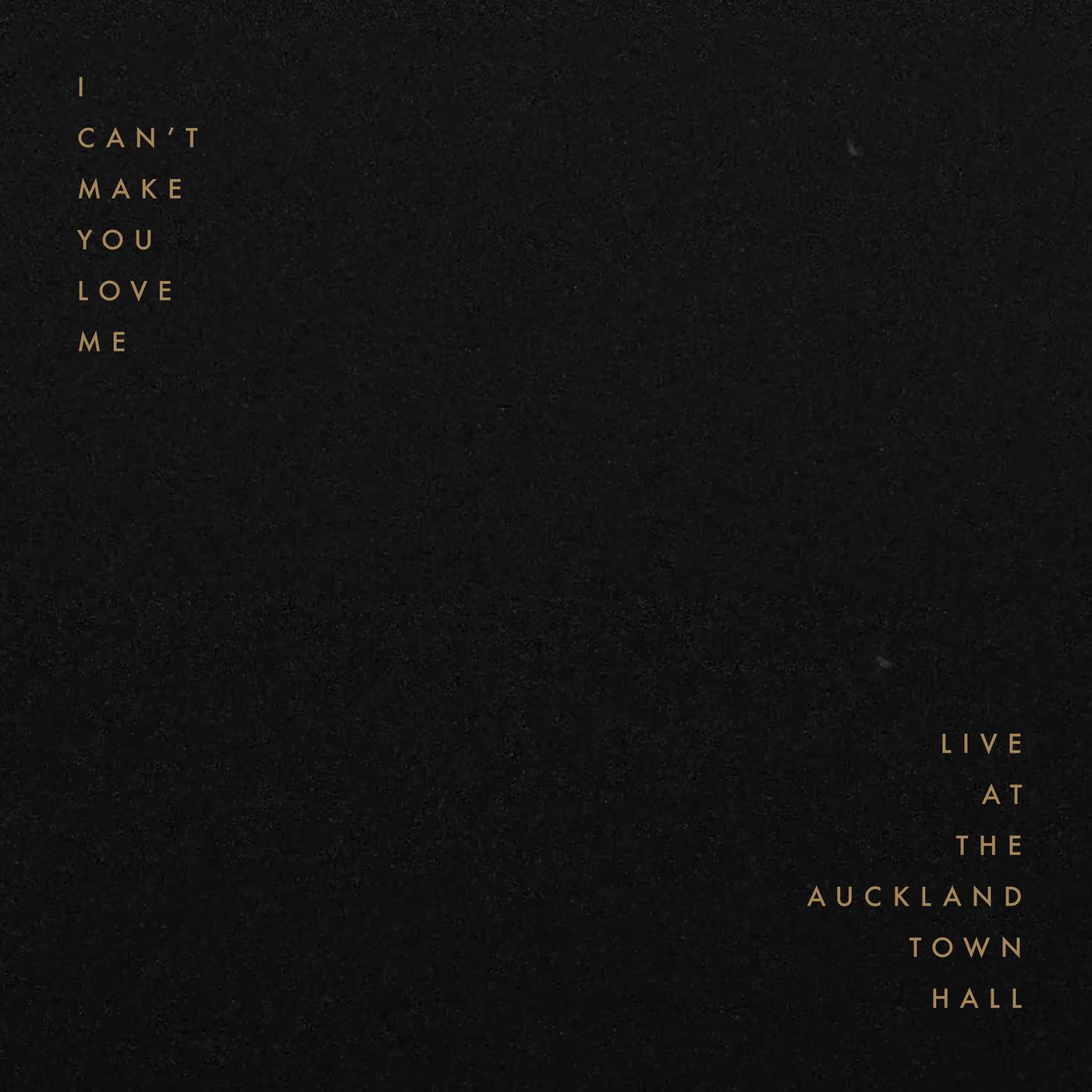 I Can't Make You Love Me (Live at the Auckland Town Hall)