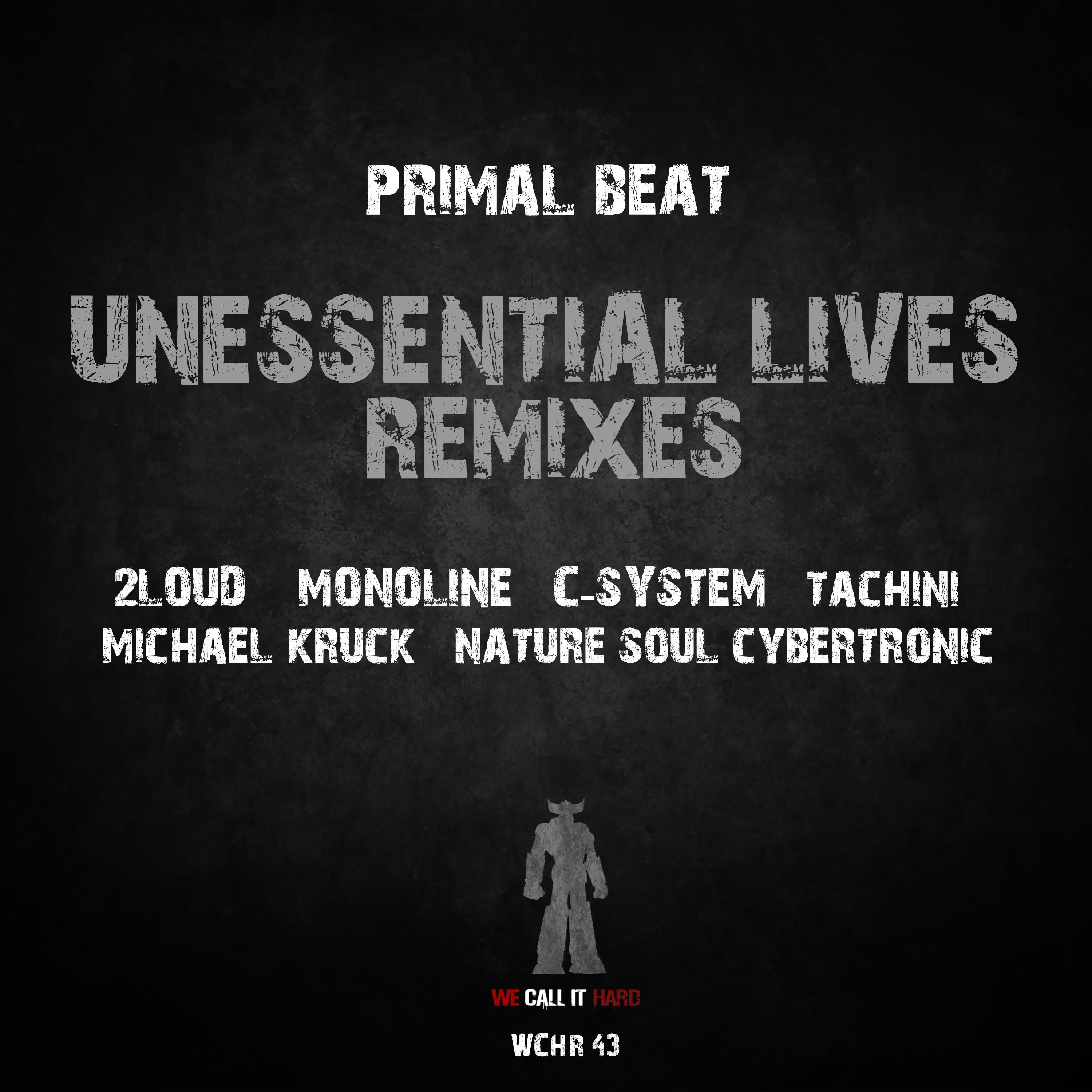 Unessential Lives: Remixes