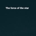 The force of the star专辑