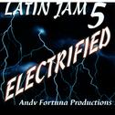 Latin Jam 5 : Electrified专辑