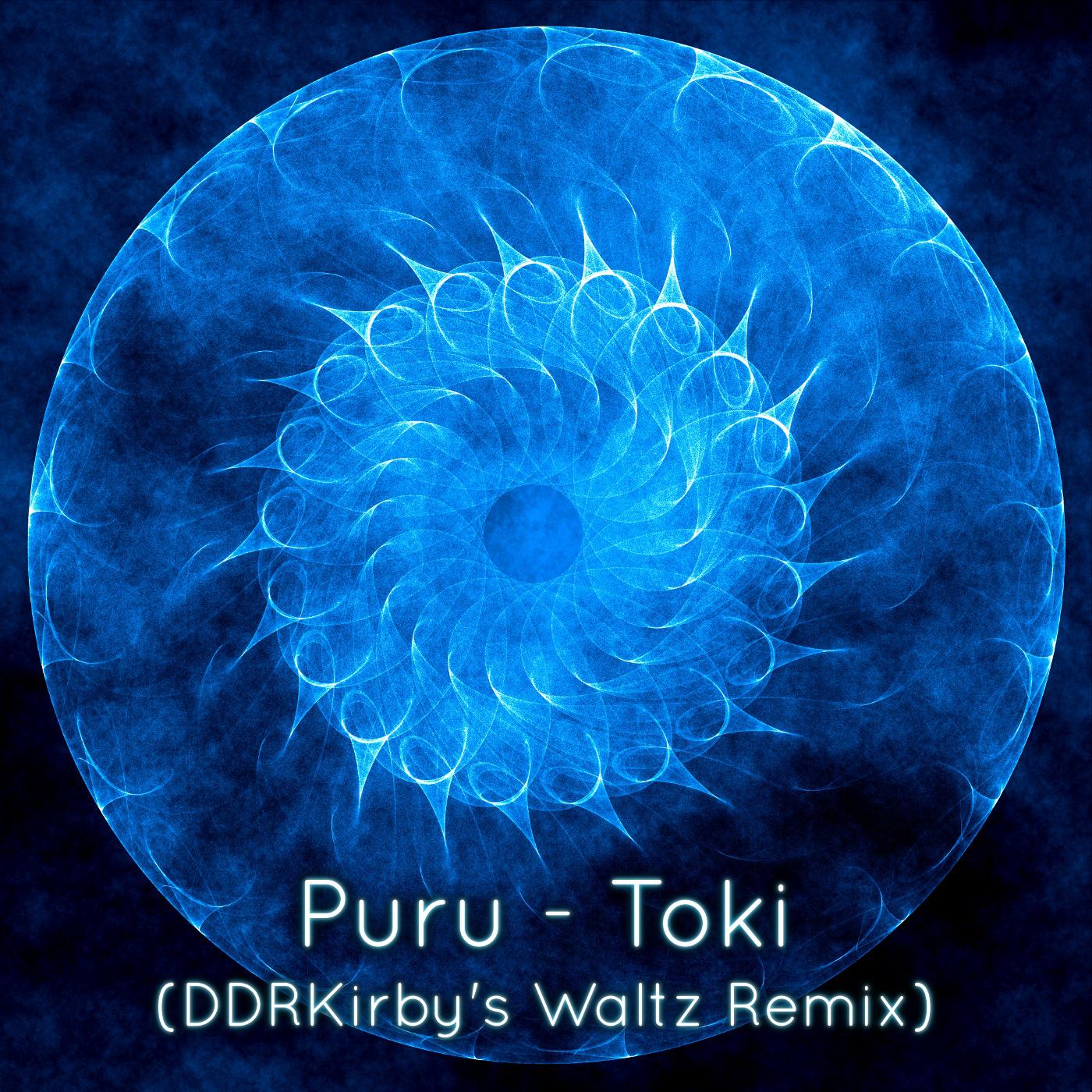 Toki (DDRKirby's Waltz Remix)专辑