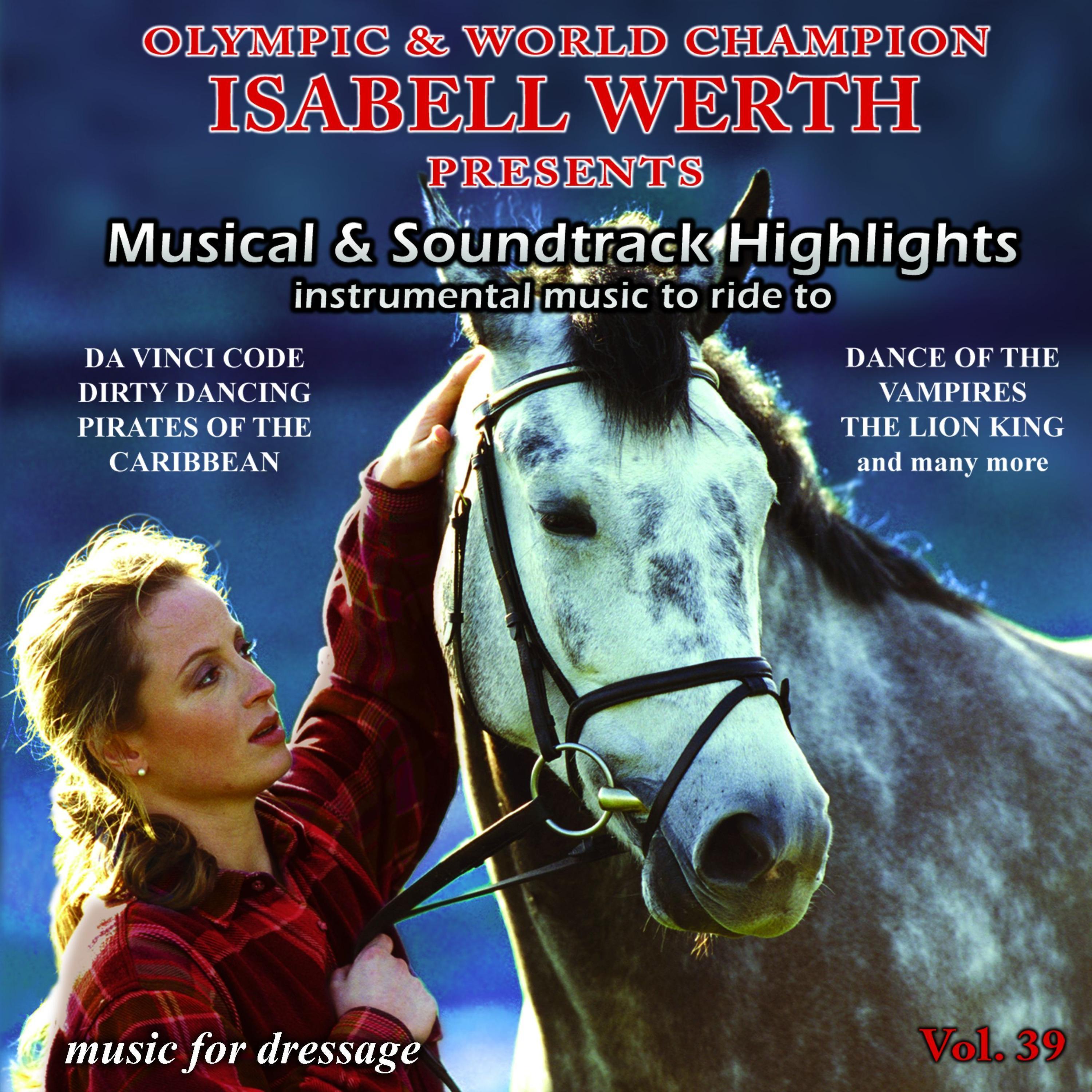 Musik Für Dressurreiten: Isabell Werth Präsentiert Musical & Soundtrack Highlights