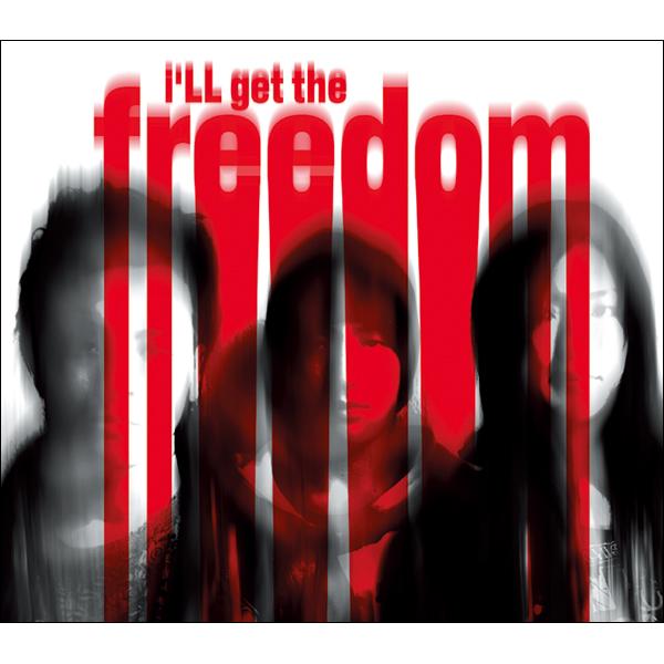 i'LL get the freedom