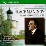 Rachmaninov Plays and Conducts, Vol.1专辑