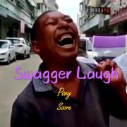 Swagger Laugh