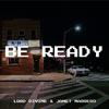 Lord Divine - Be Ready