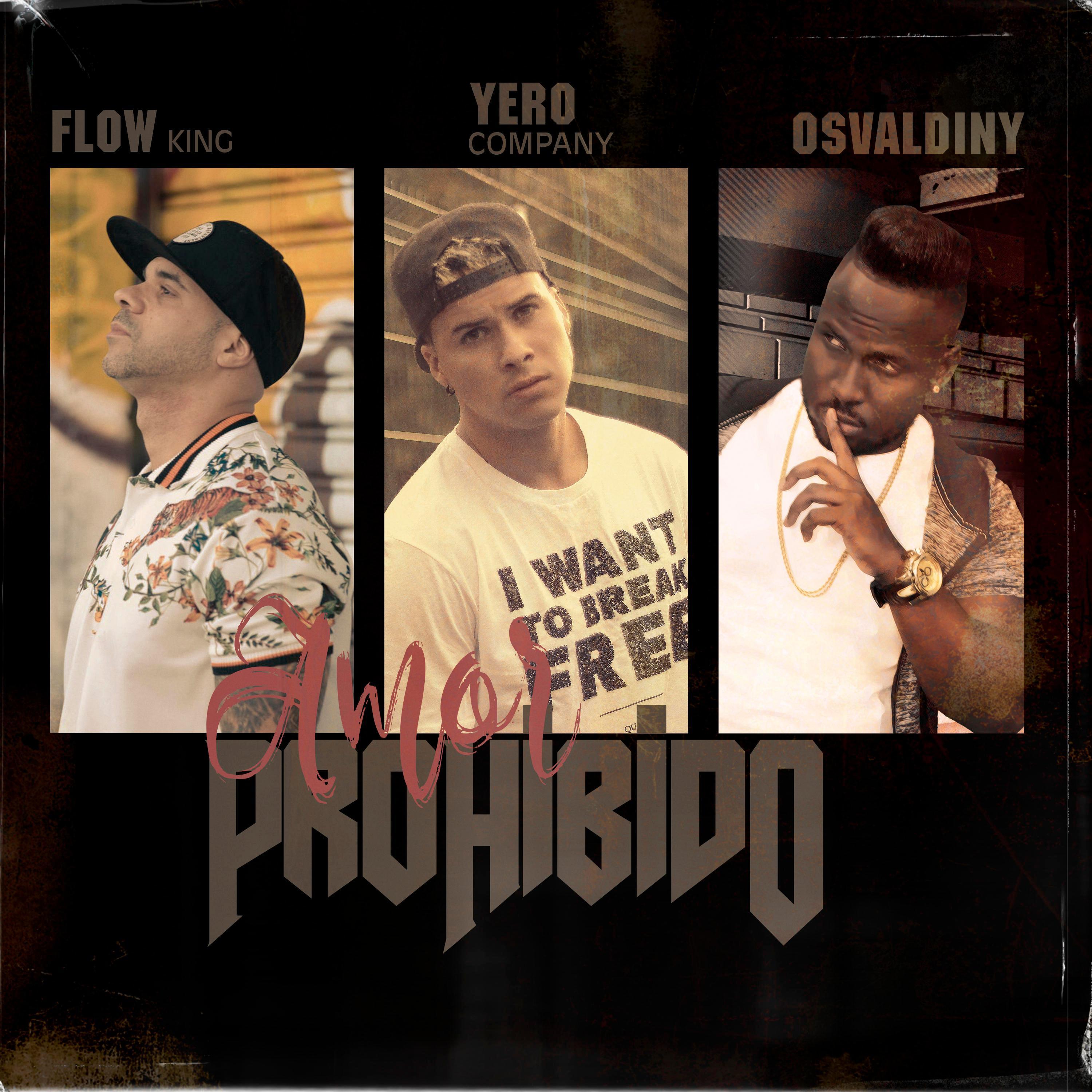 amor prohibido (feat. Osvaldiny & Flow King)