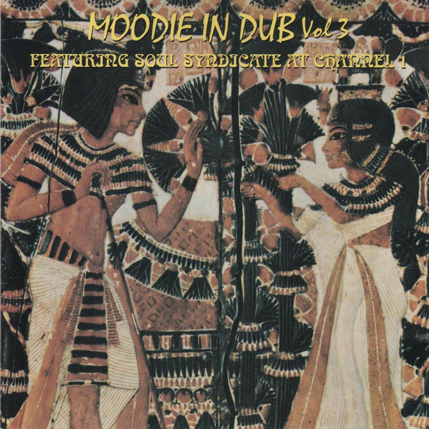 Moodie in Dub, Vol. 3