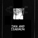 IWA AND IZAEMON (Demo)专辑