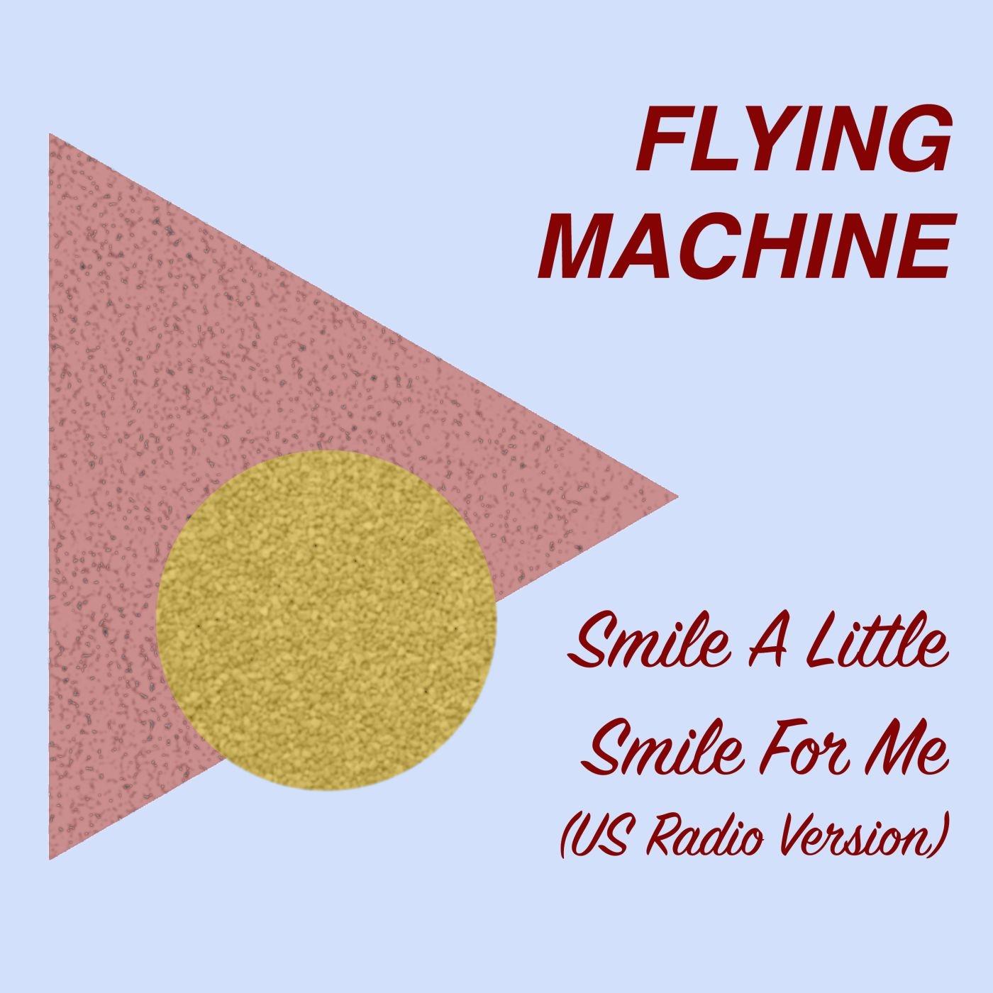 Smile a Little Smile for Me (Us Radio Version)