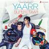 Hardy Sandhu - Yaarr Superstaar