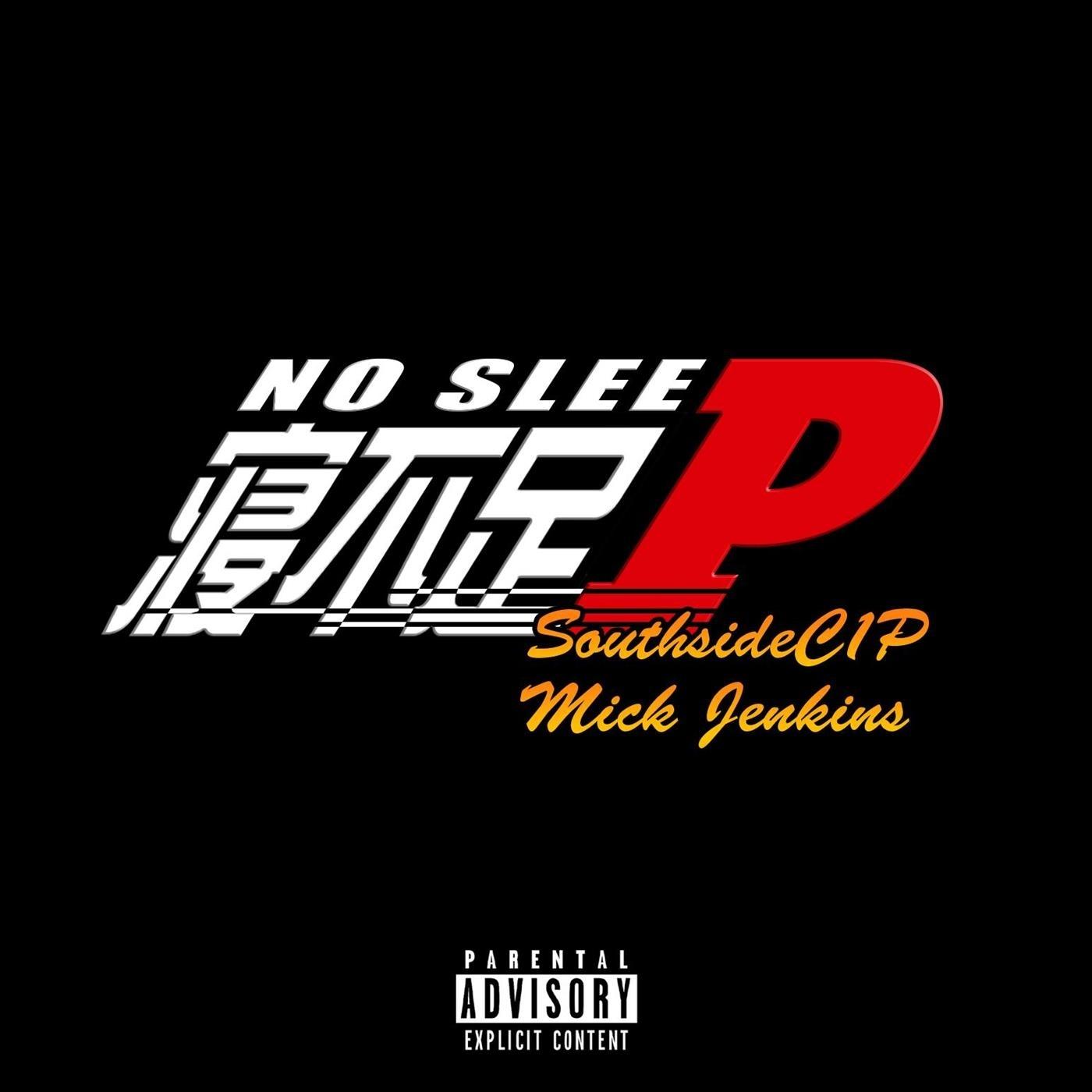 No Sleep (feat. Mick Jenkins)
