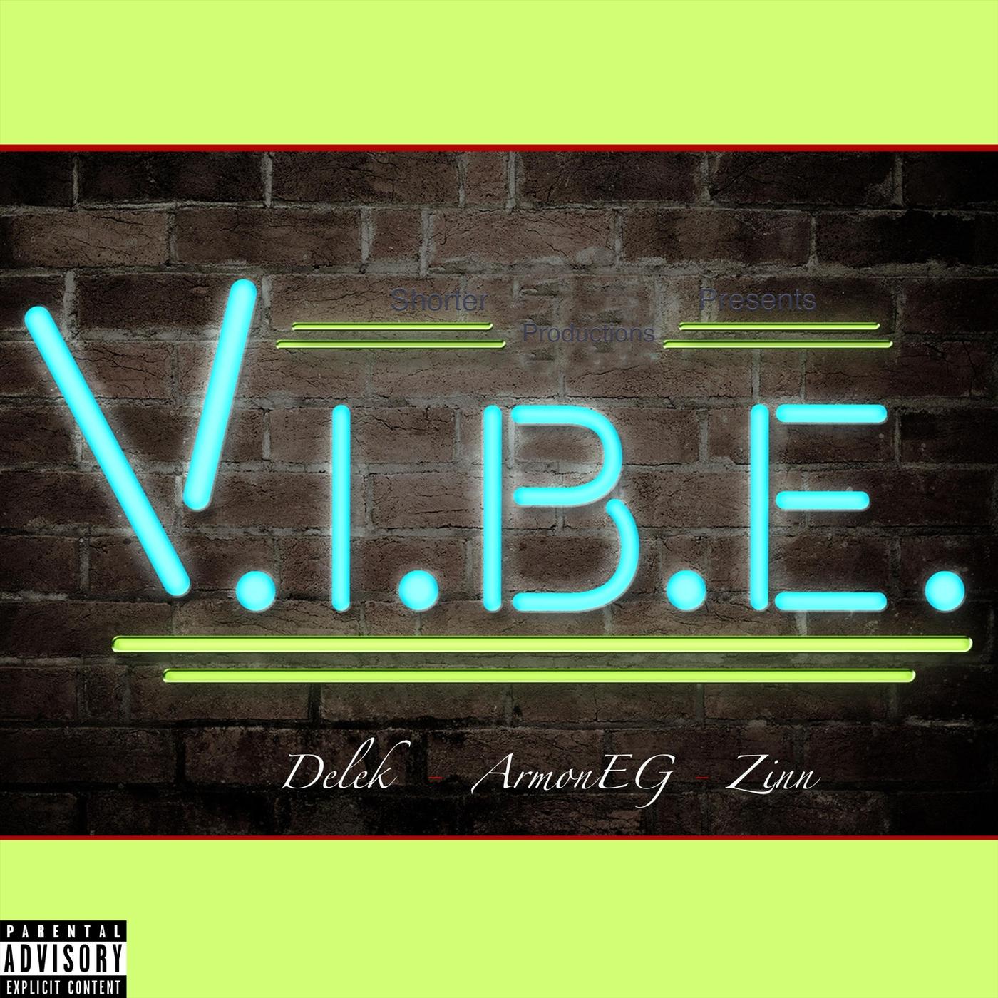 Vibe (feat. Armoneg & Zinn)