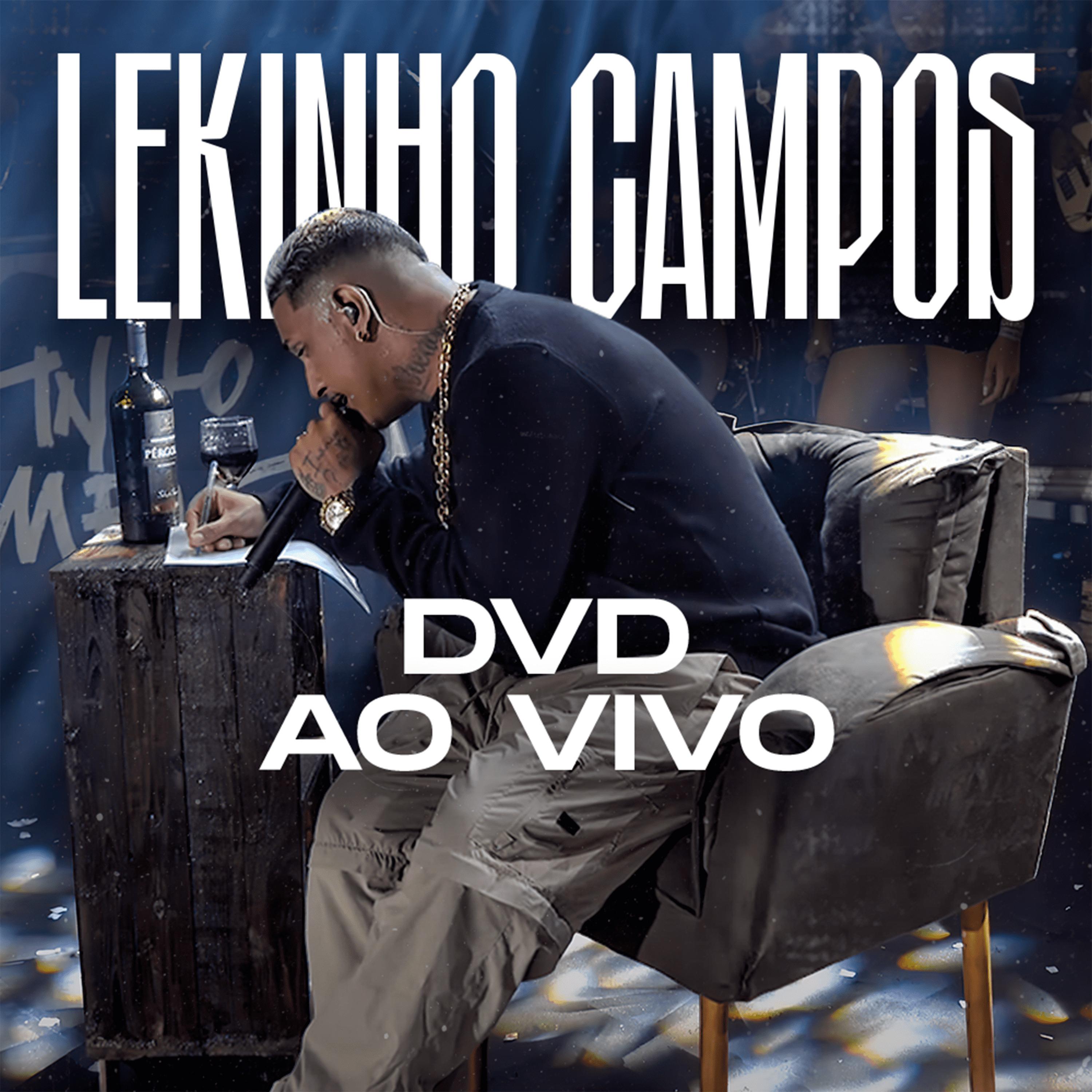 Lekinho Campos - Abertura e Dvd