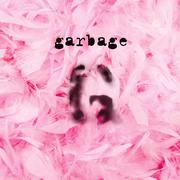 Garbage (20th Anniversary Standard Edition (Remastered))