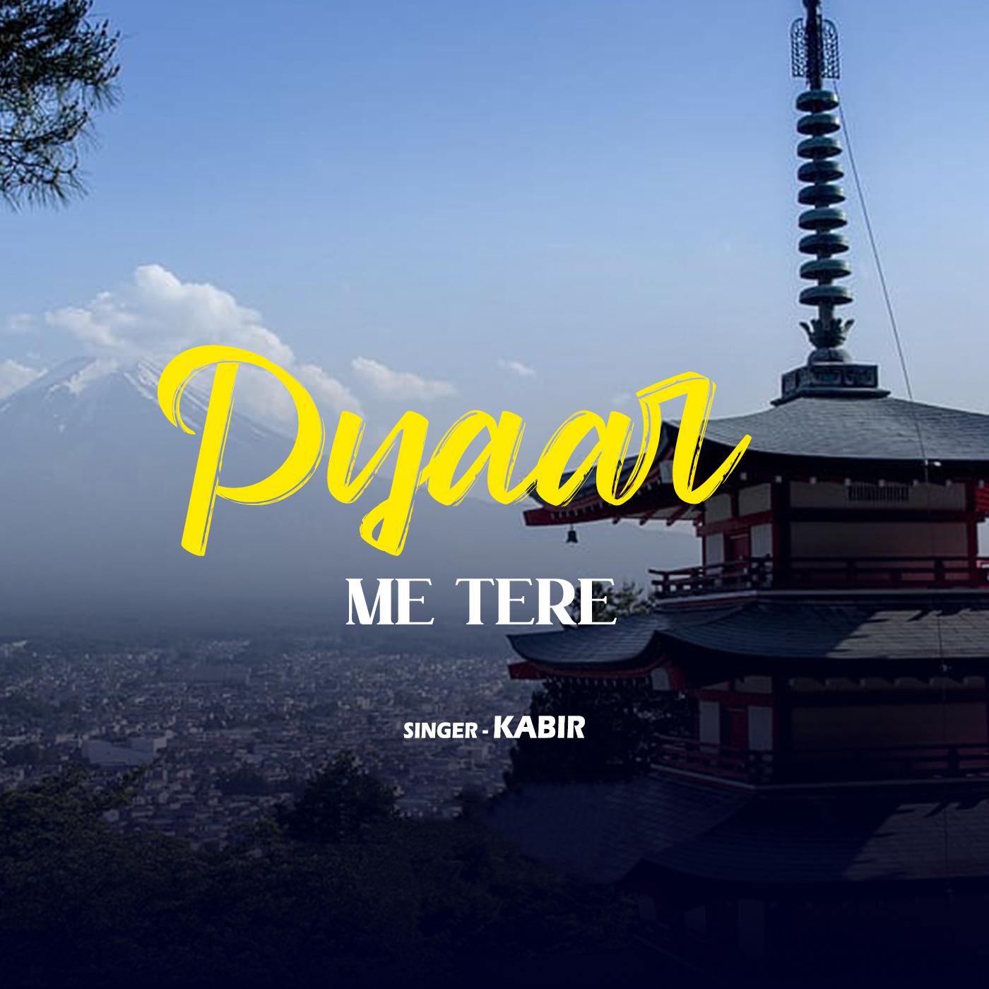 Pyaar Me Tere